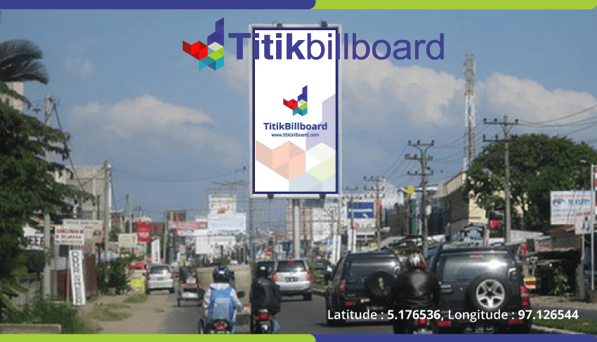 Sewa Billboard Aceh Lhokseumawe Jl. Banda Aceh (Simpang Buloh Wahab Dahlawi)